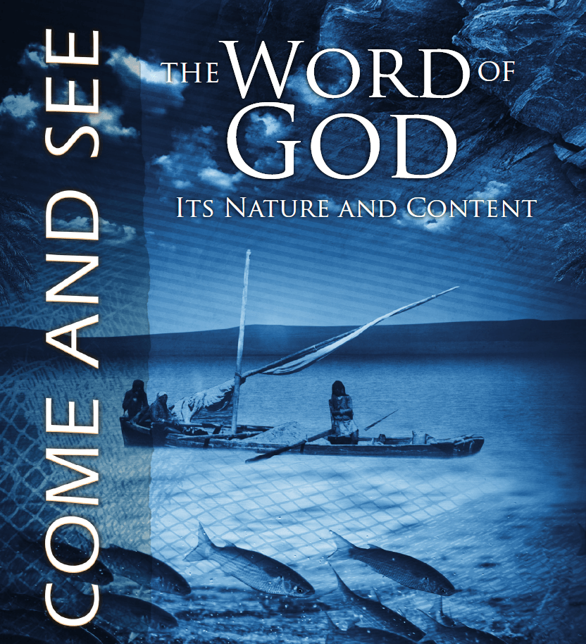 Lesson 5: The Word of God - Its Nature and Content