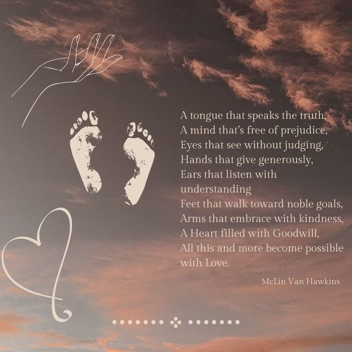 A tongue that speaks the truth a mind that 's free of prejudice