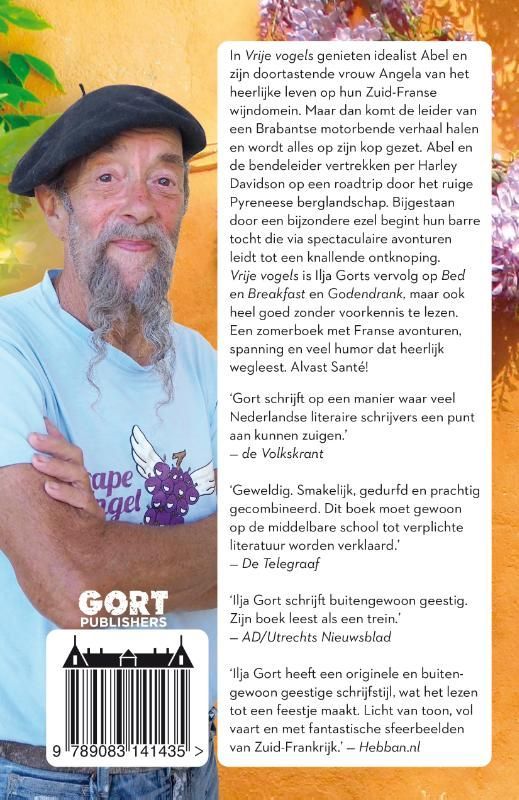Ilja Gort; Vrije vogels