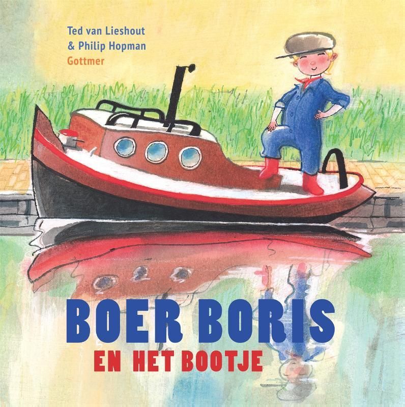 Ted van Lieshout; Boer Boris en het bootje