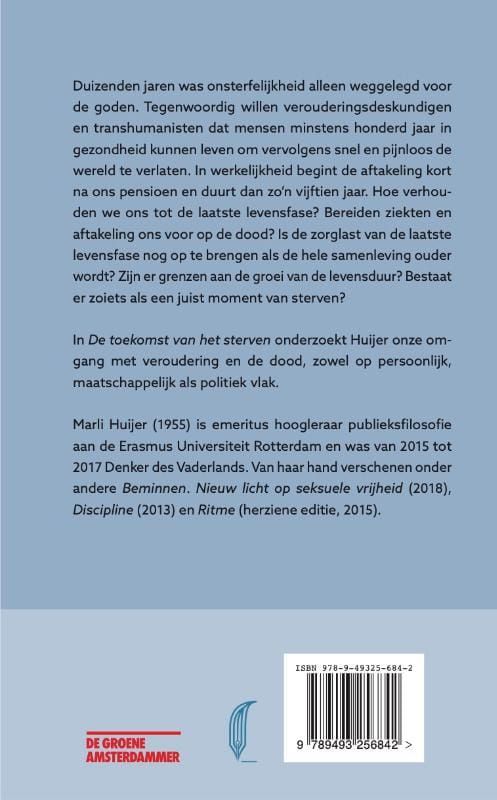 Marli Huijer; De toekomst van het sterven