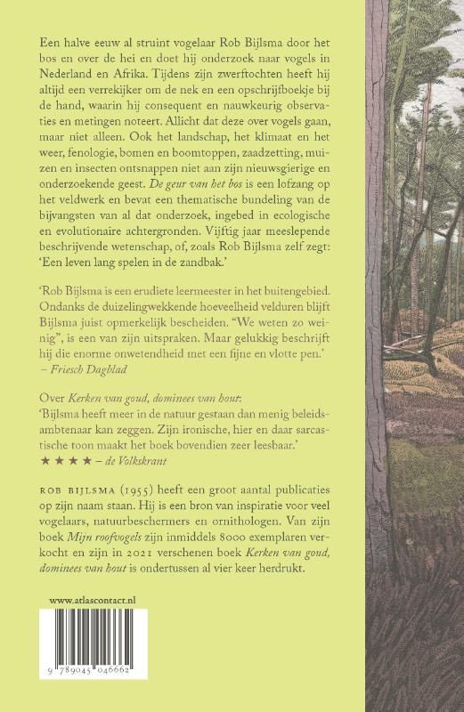 Rob Bijlsma; De geur van het bos