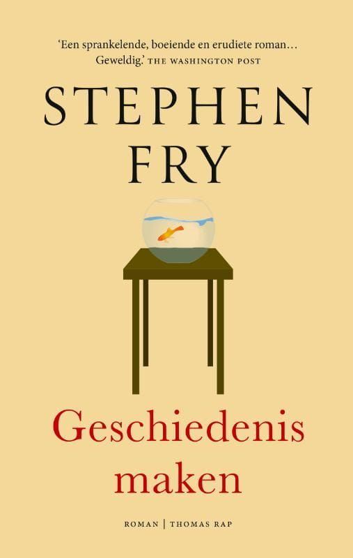 Stephen Fry; Geschiedenis maken
