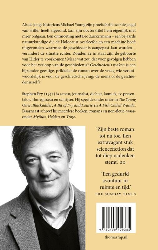 Stephen Fry; Geschiedenis maken