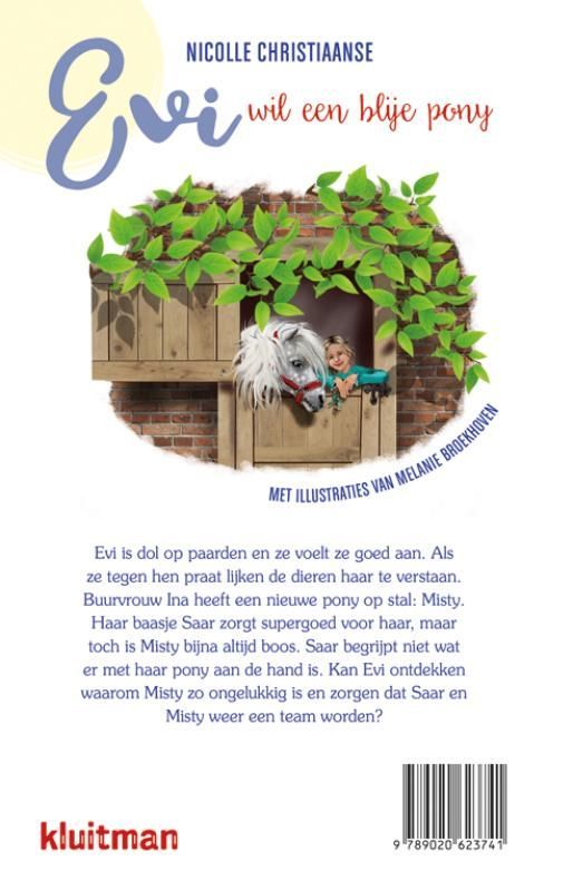 Nicolle Christiaanse; Evi wil een blije pony