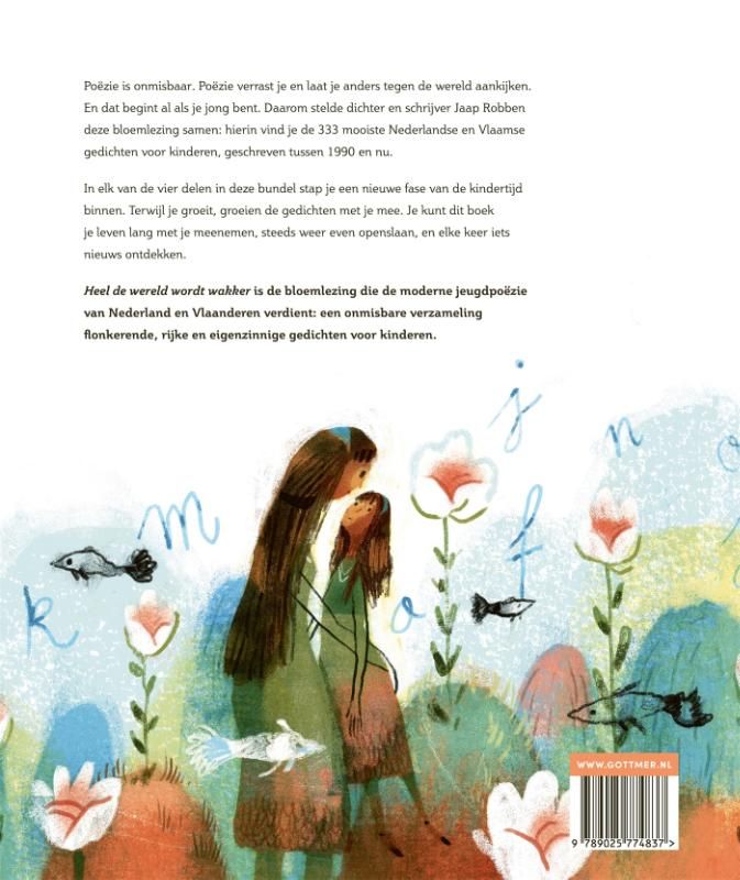 Jaap Robben; Heel de wereld wordt wakker