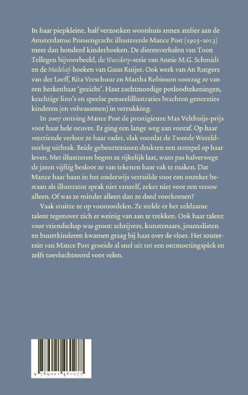 Truska Bast; Het souterrain van Mance Post