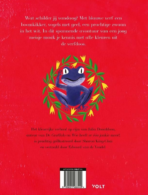 Julia Donaldson; Kleuren, kleuren, overal kleuren