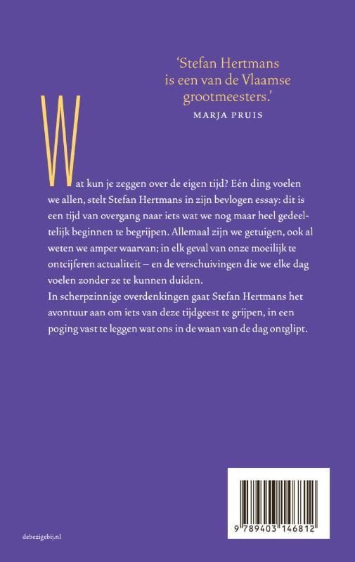 Stefan Hertmans; Verschuivingen