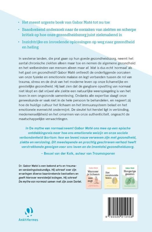 Gabor Maté; De mythe van normaal