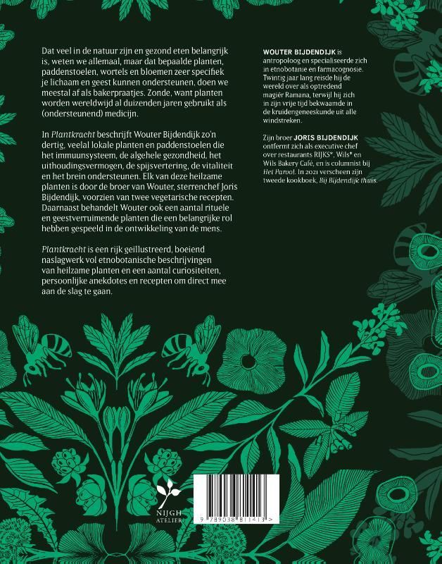 Wouter Bijdendijk; Plantkracht
