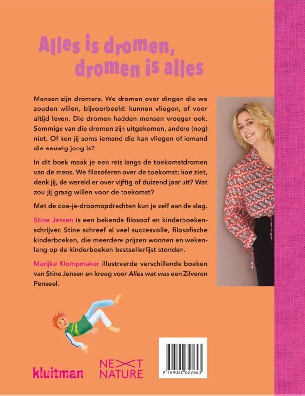 Stine Jensen; Alles is dromen, domen is alles