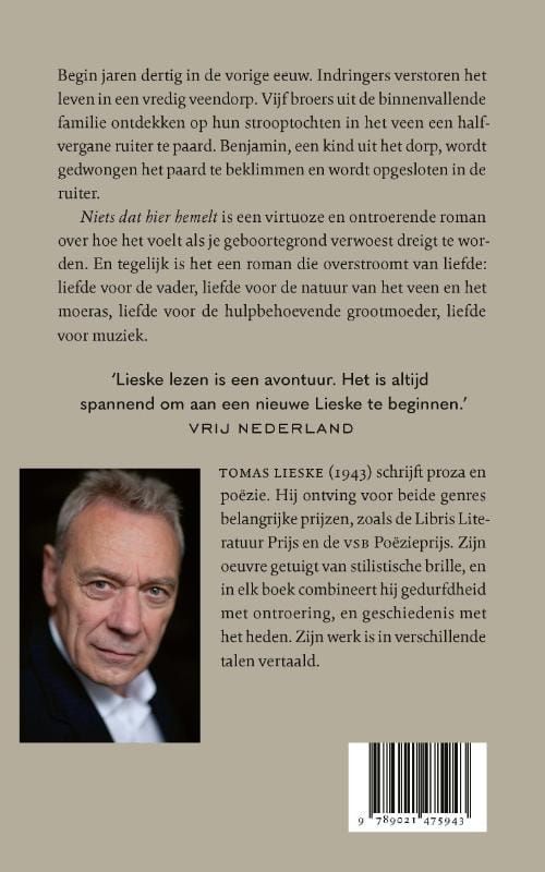 Tomas Lieske; Niets dat hier hemelt