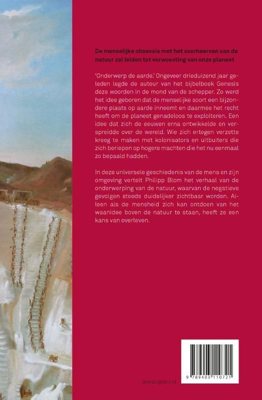 Philipp Blom; De onderwerping