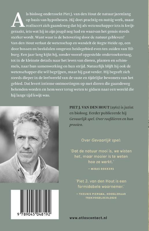 Piet J. van den Hout; Op de huid van de heide