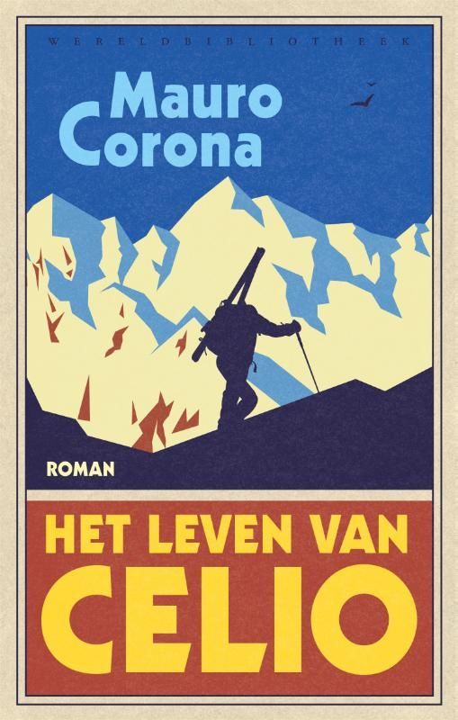 Mauro Corona; Het leven van Celio