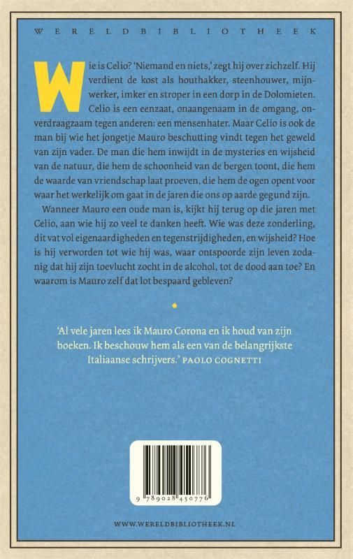 Mauro Corona; Het leven van Celio