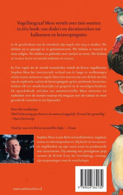 Stephan Moss; Tien vogels die de wereld veranderden