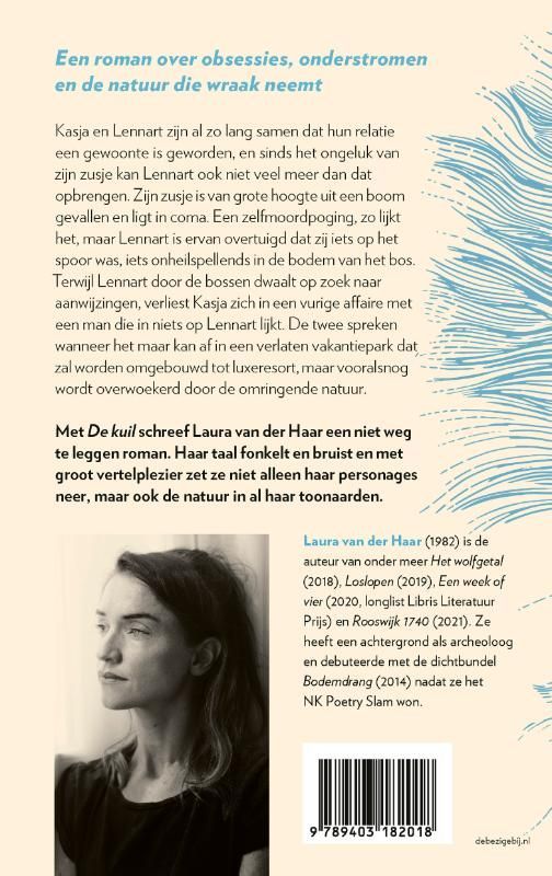 Laura van der Haar; De kuil