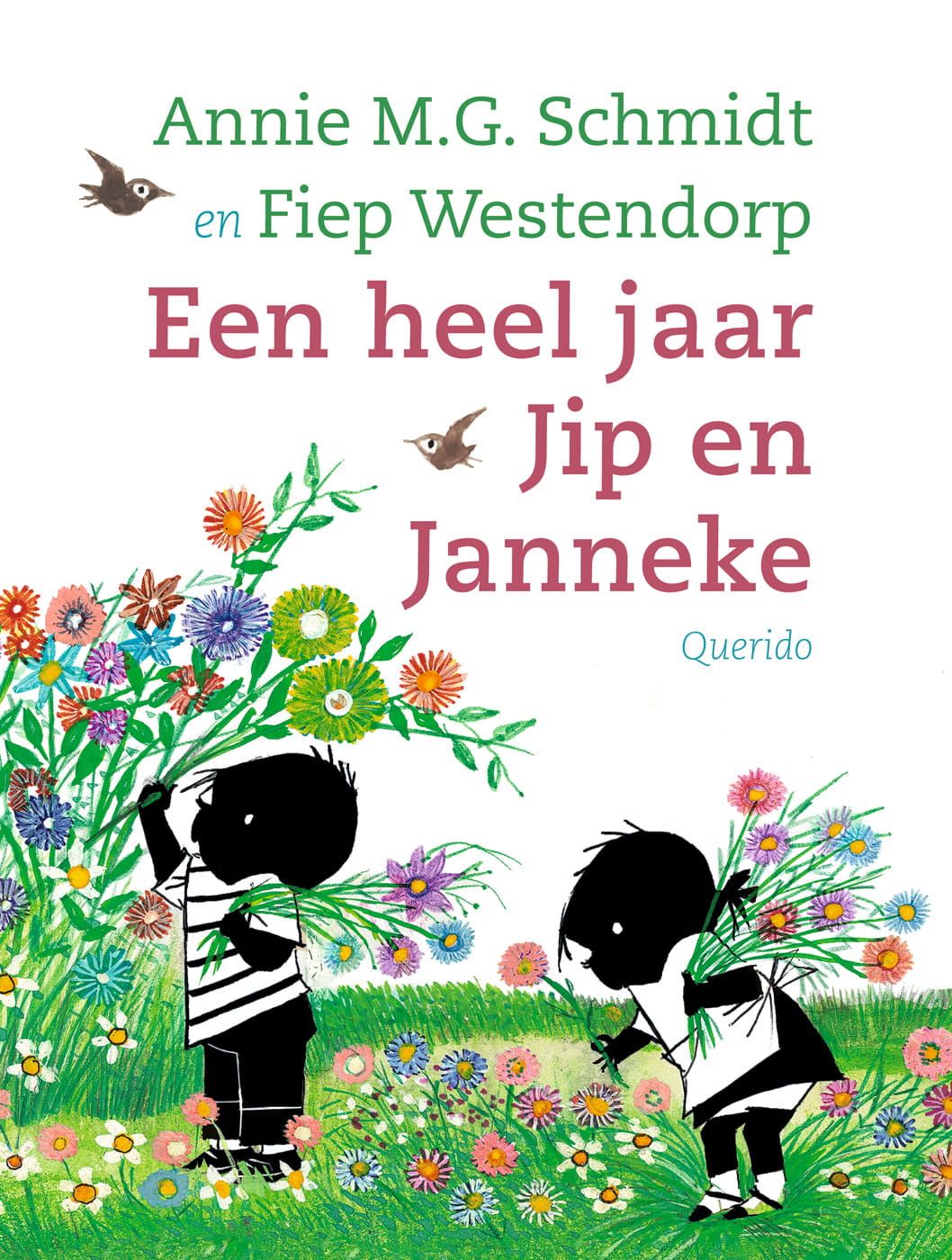Annie M.G. Schmidt; Een heel jaar Jip en Janneke