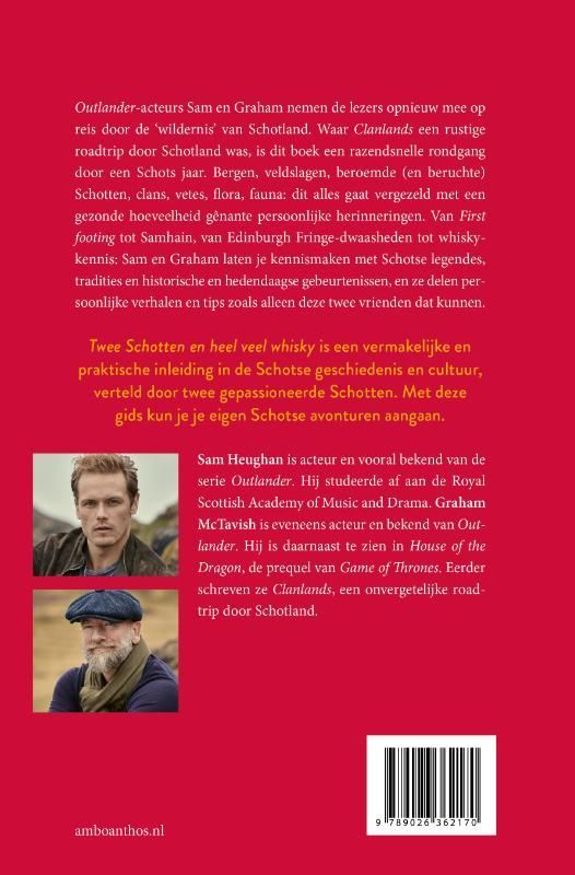 Sam Heughan; Twee Schotten en heel veel whisky