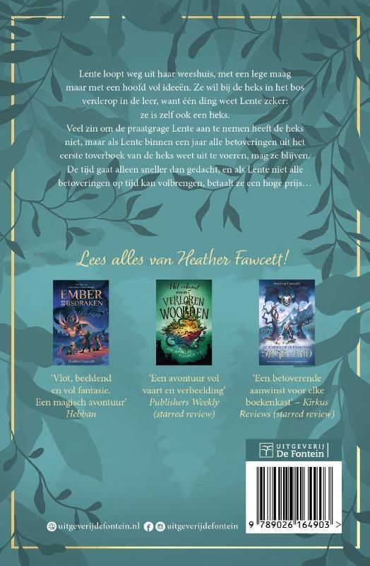 Heather Fawcett; Het jaar van Lente