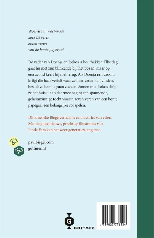 Paul Biegel; De zeven veren van de papegaai