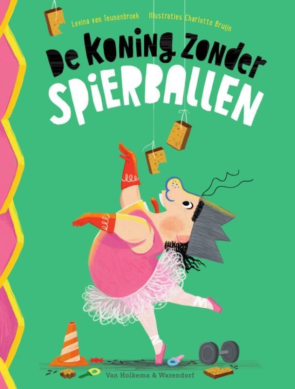Levina van Teunenbroek; De koning zonder spierballen