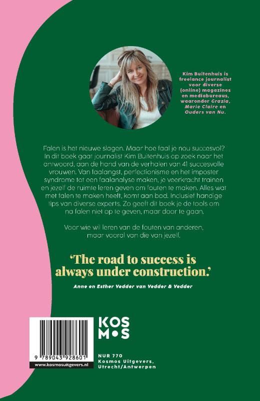 Kim Buitenhuis; Vallen, opstaan en doorgaan