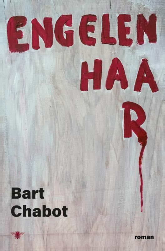 Bart Chabot; Engelenhaar