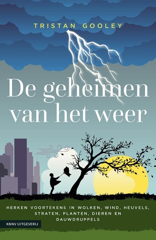 Tristan Gooley; De geheimen van het weer