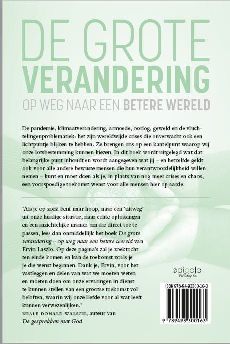 Ervin Laszio; De grote verandering