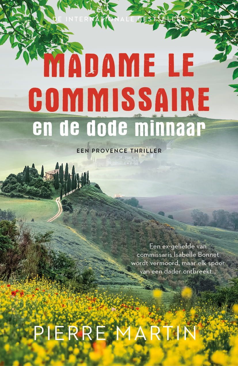 Pierre Martin; Madame Le Commissaire en de dode minnaar