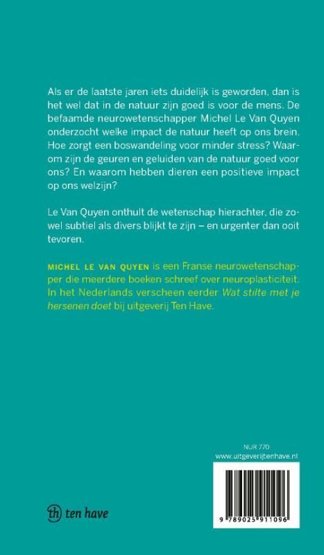 Michel Le Van Quyen; Waarom natuur goed voor je hersenen is