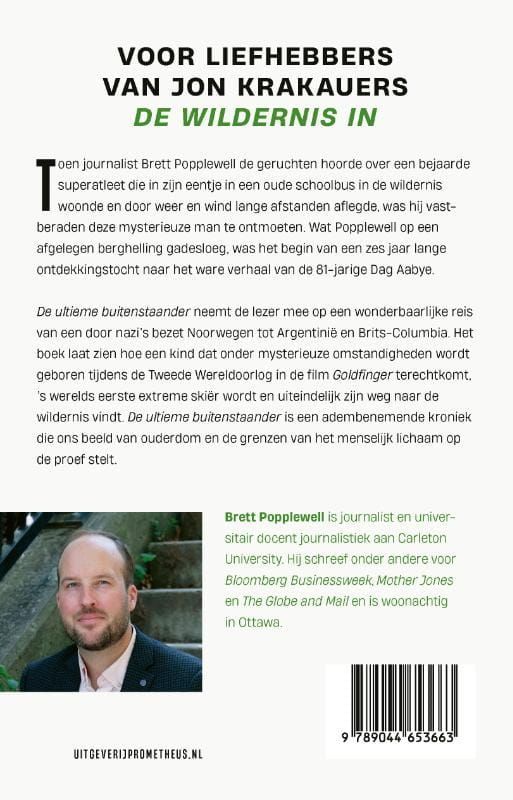 Brett Popplewell; De uiltieme buitenstaander