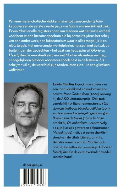 Erwin Mortier; Glorie en heerlijkheid