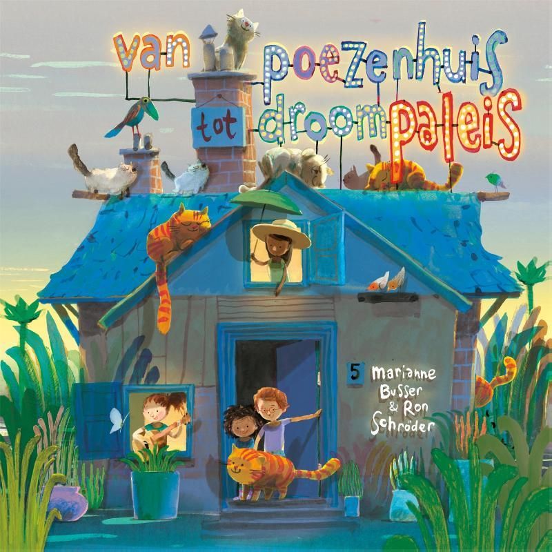 Marianne Busser; Van poezenhuis tot droompaleis