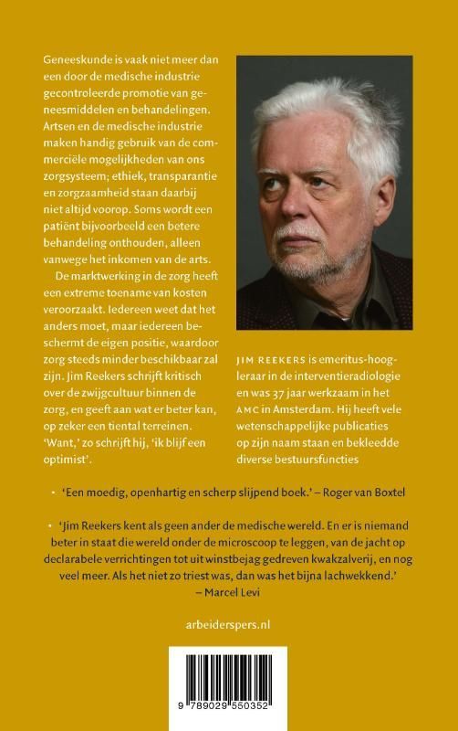Jim Reekers; De medische omerta