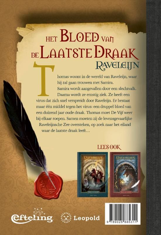 Paul van Loon; Het bloed van de laatste draak