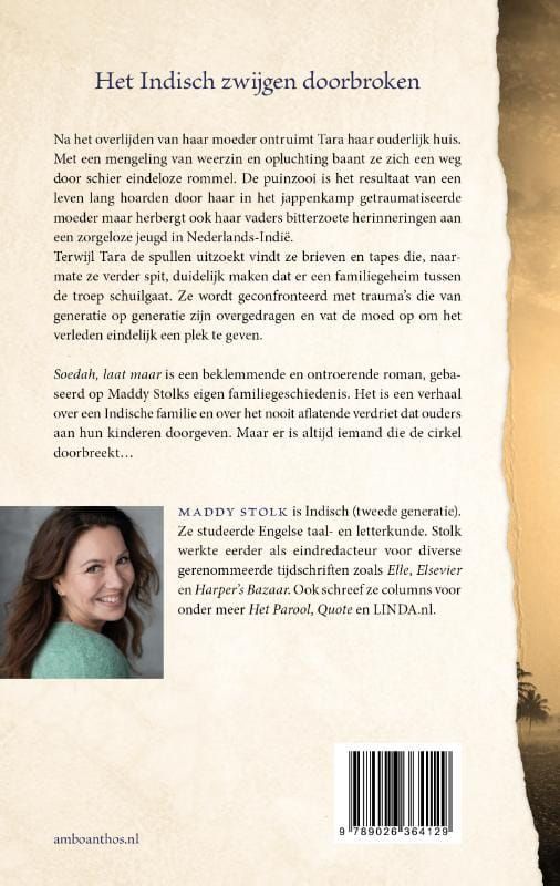 Maddy Stolk; Soedah, laat maar