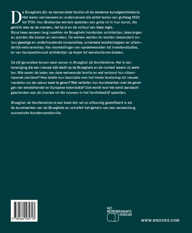 Nadia Groeneveld-Baadj e.a.; Brueghel: de familiereünie
