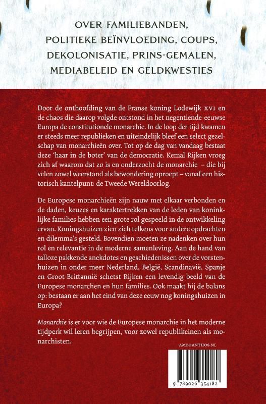 Kemal Rijken; Monarchie