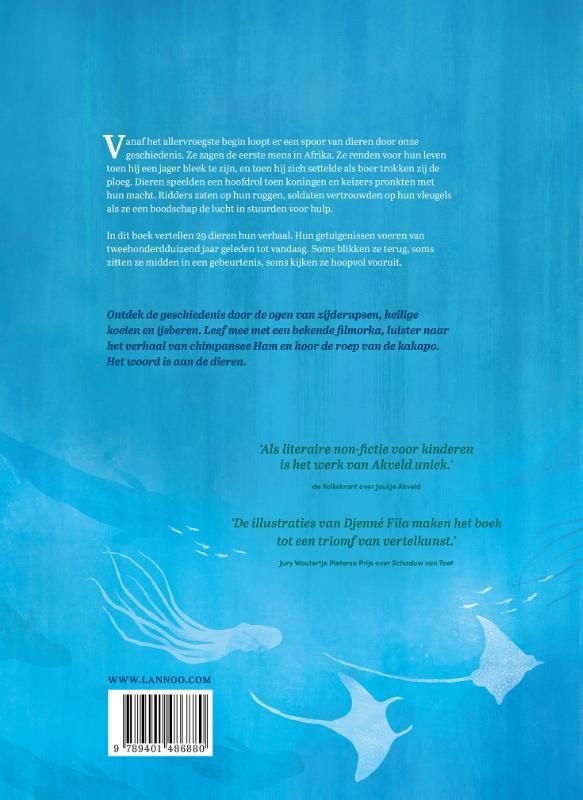 Joukje Akveld; Een kleine geschiedenis van de mens door dierenogen