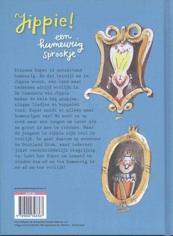 Sanne Rooseboom; Jippie! een humeurig sprookje