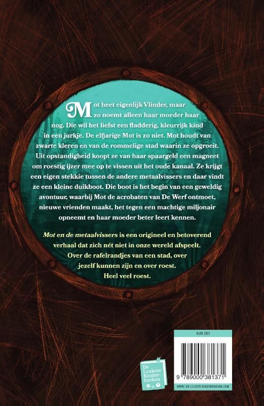 Sanne Rooseboom; Mot en de metaalvissers