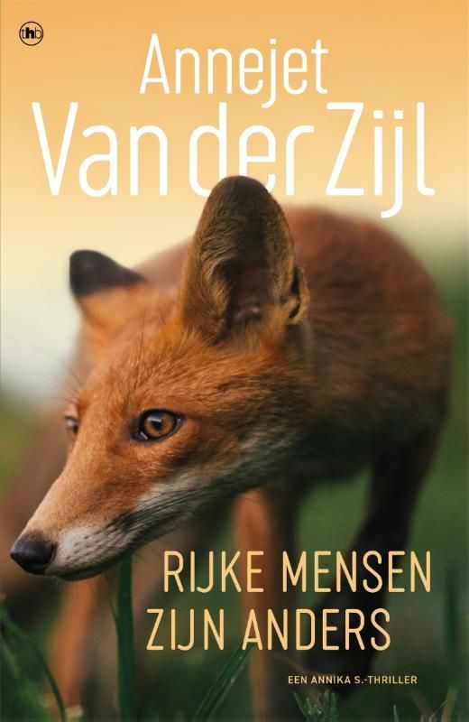 Annejet van der Zijl; Rijke mensen zijn anders