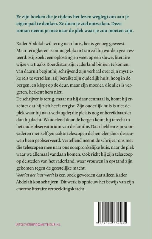 Kader Abdolah; Voordat het laat wordt