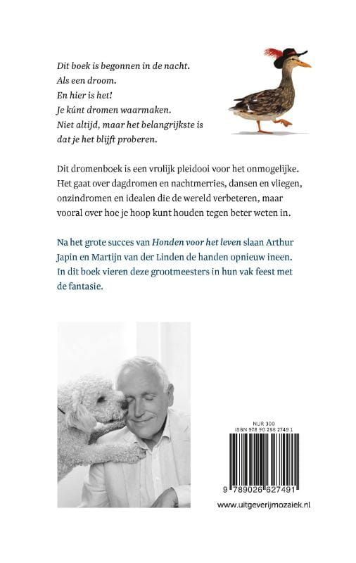 Arthur Japin; Dromen voor het leven