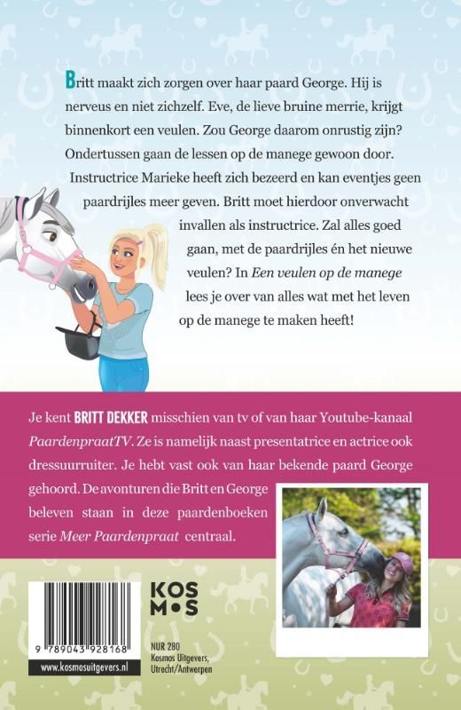 Britt Dekker; Een veulen op de manege