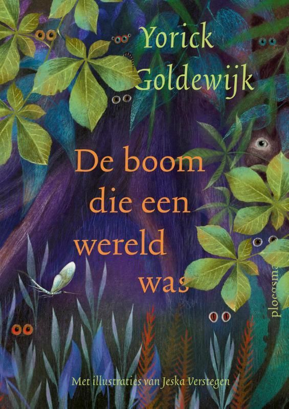 Yorick Goldewijk; De boom die een wereld was